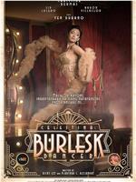 Celestina: Burlesk Dancer在线观看和下载