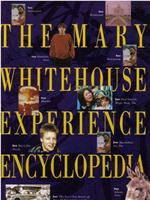 The Mary Whitehouse Experience在线观看和下载