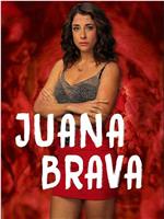 Juana Brava在线观看和下载