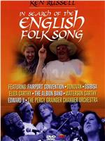 Ken Russell 'In Search of the English Folk Song'在线观看和下载