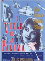 El vuelo de la paloma在线观看和下载