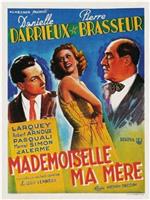 Mademoiselle ma mère在线观看和下载