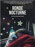 Ronde Nocturne在线观看和下载