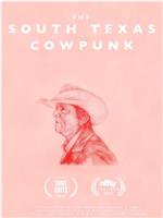 South Texas Cow Punk在线观看和下载