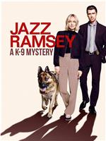 Jazz Ramsey: A K-9 Mystery在线观看和下载