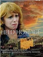 Held Hostage: The Sis and Jerry Levin Story在线观看和下载