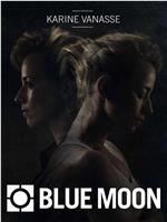 Blue Moon Season 1在线观看和下载